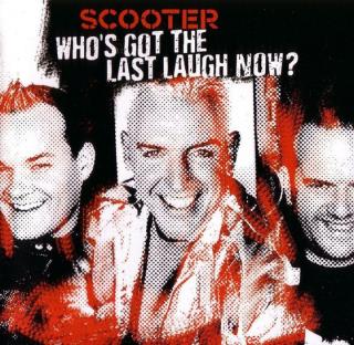 Scooter - Who's Got The Last Laugh Now? - CD (CD: Scooter - Who's Got The Last Laugh Now?)