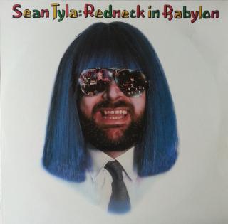 Sean Tyla - Redneck In Babylon - LP (LP: Sean Tyla - Redneck In Babylon)