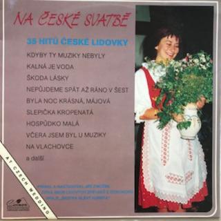 Šestka Slávy Kunsta - Na České Svatbě - LP / Vinyl (LP / Vinyl: Šestka Slávy Kunsta - Na České Svatbě)