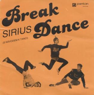 Sirius - Break Dance - SP / Vinyl (SP: Sirius - Break Dance)