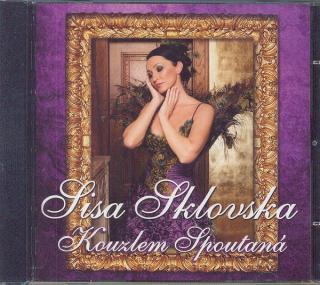 Sisa Sklovská - Kouzlem Spoutaná - CD (CD: Sisa Sklovská - Kouzlem Spoutaná)