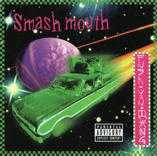 Smash Mouth - Fush Yu Mang - CD (CD: Smash Mouth - Fush Yu Mang)