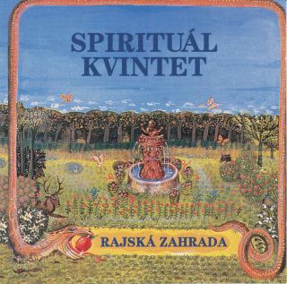Spirituál Kvintet - Rajská Zahrada - CD (CD: Spirituál Kvintet - Rajská Zahrada)