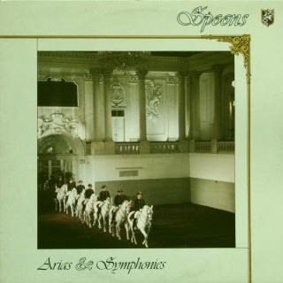 Spoons - Arias  Symphonies - LP (LP: Spoons - Arias  Symphonies)