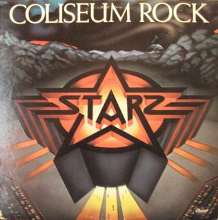 Starz - Coliseum Rock - LP (LP: Starz - Coliseum Rock)