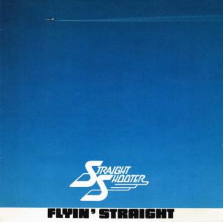 Straight Shooter - Flyin' Straight - LP (LP: Straight Shooter - Flyin' Straight)