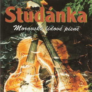 Studánka - Moravské Lidové Písně - CD (CD: Studánka - Moravské Lidové Písně)