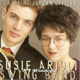 Susie Arioli Band Featuring Jordan Officer - It's Wonderful - CD (CD: Susie Arioli Band Featuring Jordan Officer - It's Wonderful)