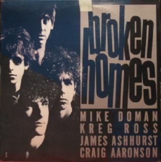 The Broken Homes - Broken Homes - LP (LP: The Broken Homes - Broken Homes)