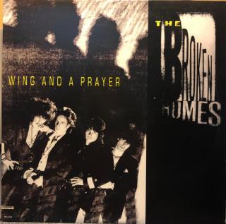 The Broken Homes - Wing And A Prayer - LP (LP: The Broken Homes - Wing And A Prayer)