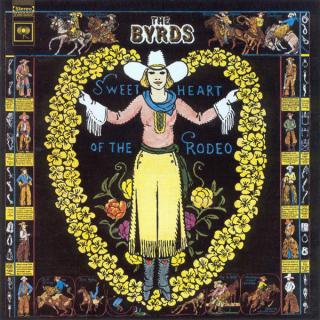 The Byrds - Sweetheart Of The Rodeo - CD (CD: The Byrds - Sweetheart Of The Rodeo)