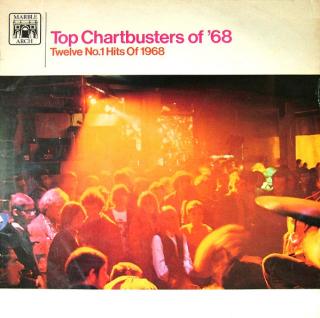 The Chartbusters - Top Chartbusters Of '68 - LP (LP: The Chartbusters - Top Chartbusters Of '68)