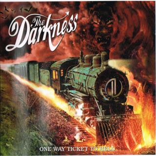 The Darkness - One Way Ticket To Hell ...And Back - CD (CD: The Darkness - One Way Ticket To Hell ...And Back)