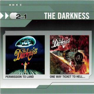 The Darkness - Permission To Land / One Way Ticket To Hell - CD (CD: The Darkness - Permission To Land / One Way Ticket To Hell)