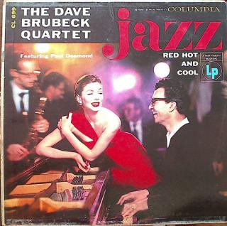 The Dave Brubeck Quartet - Jazz: Red Hot And Cool - LP (LP: The Dave Brubeck Quartet - Jazz: Red Hot And Cool)