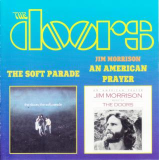 The Doors - The Soft Parade / An American Prayer - CD (CD: The Doors - The Soft Parade / An American Prayer)