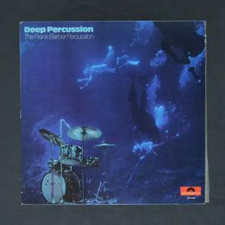 The Frank Barber Percussion - Deep Percussion - LP / Vinyl (LP / Vinyl: The Frank Barber Percussion - Deep Percussion)