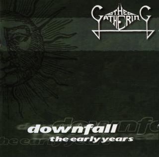 The Gathering - Downfall - The Early Years - CD (CD: The Gathering - Downfall - The Early Years)
