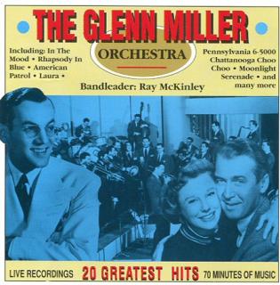 The Glenn Miller Orchestra - 20 Greatest Hits - CD (CD: The Glenn Miller Orchestra - 20 Greatest Hits)