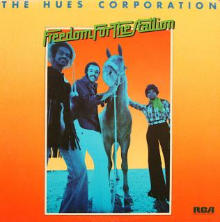 The Hues Corporation - Freedom For The Stallion - LP (LP: The Hues Corporation - Freedom For The Stallion)