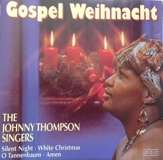 The Johnny Thompson Singers - Gospel Weihnacht - CD (CD: The Johnny Thompson Singers - Gospel Weihnacht)