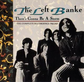 The Left Banke - There's Gonna Be A Storm - The Complete Recordings 1966-1969 - CD (CD: The Left Banke - There's Gonna Be A Storm - The Complete Recordings 1966-1969)