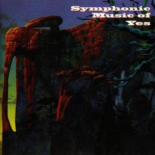 The London Philharmonic Orchestra, Steve Howe • Bill Bruford • Jon Anderson • Tim Harries • David Palmer With English Chamber Orchestra  London Community Gospel Choir - Symphonic Music Of Yes - CD (CD: The London Philharmonic Orchestra, Steve Howe • Bill)