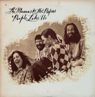 The Mamas  The Papas - People Like Us - LP (LP: The Mamas  The Papas - People Like Us)