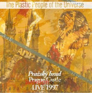 The Plastic People Of The Universe - Pražský Hrad / Prague Castle Live 1997 - CD (CD: The Plastic People Of The Universe - Pražský Hrad / Prague Castle Live 1997)
