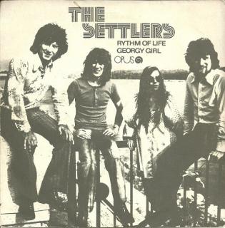 The Settlers - Rhythm Of Life / Georgy Girl - SP / Vinyl (SP: The Settlers - Rhythm Of Life / Georgy Girl)