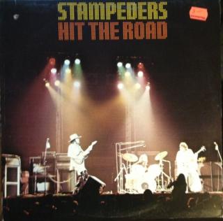 The Stampeders - Hit The Road - LP (LP: The Stampeders - Hit The Road)