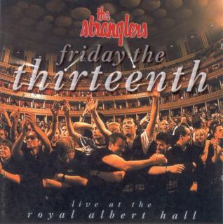 The Stranglers - Friday The Thirteenth (Live At The Royal Albert Hall) - CD (CD: The Stranglers - Friday The Thirteenth (Live At The Royal Albert Hall))