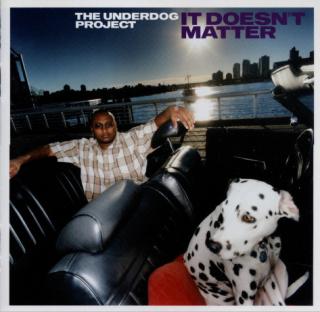 The Underdog Project - It Doesn't Matter - CD (CD: The Underdog Project - It Doesn't Matter)