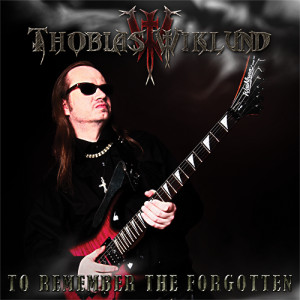 Thobias Wiklund - To Remember the Forgotten - CD (CD: Thobias Wiklund - To Remember the Forgotten)