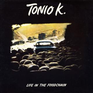 Tonio K. - Life In The Foodchain - LP (LP: Tonio K. - Life In The Foodchain)