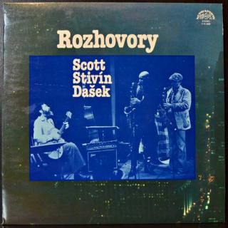 Tony Scott, Jiří Stivín, Rudolf Dašek - Rozhovory - LP (LP: Tony Scott, Jiří Stivín, Rudolf Dašek - Rozhovory)