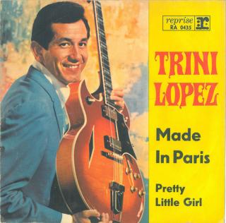Trini Lopez - Made In Paris - SP / Vinyl (SP: Trini Lopez - Made In Paris)