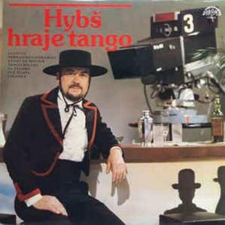 Václav Hybš - Hybš Hraje Tango - LP / Vinyl (LP / Vinyl: Václav Hybš - Hybš Hraje Tango)