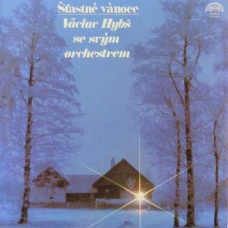 Václav Hybš Orchestra - Šťastné Vánoce - LP / Vinyl (LP / Vinyl: Václav Hybš Orchestra - Šťastné Vánoce)