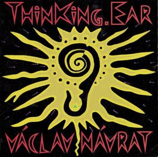 Václav Návrat - ThinKing.Ear  - CD (CD: Václav Návrat - ThinKing.Ear )