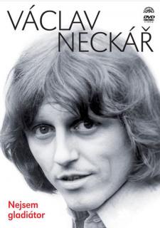 Václav Neckář - Nejsem Gladiátor - DVD (DVD: Václav Neckář - Nejsem Gladiátor)