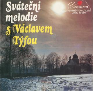 Václav Týfa - Sváteční Melodie S Václavem Týfou - CD (CD: Václav Týfa - Sváteční Melodie S Václavem Týfou)