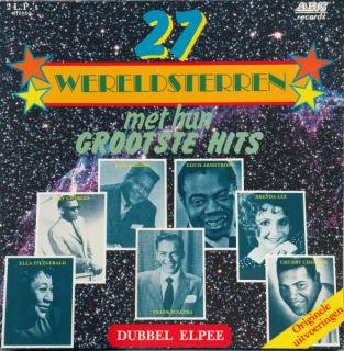 Various - 27 Wereldsterren Met Hun Grootste Hits - LP (LP: Various - 27 Wereldsterren Met Hun Grootste Hits)