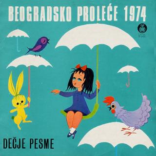 Various - Beogradsko Proleće 1974 (Dečje Pesme) - LP (LP: Various - Beogradsko Proleće 1974 (Dečje Pesme))