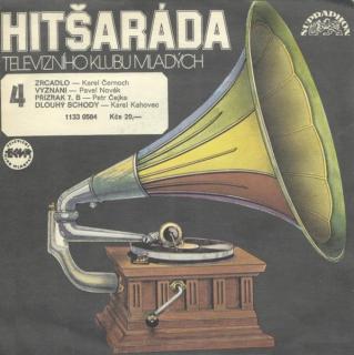 Various - Hitšaráda Televizního Klubu Mladých 4 - SP / Vinyl (SP: Various - Hitšaráda Televizního Klubu Mladých 4)