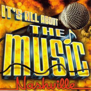 Various - It's All About The Music Nashville - CD (CD: Various - It's All About The Music Nashville)