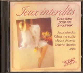 Various - Jeux Interdits - Chansons Pour Les Amoureux - CD (CD: Various - Jeux Interdits - Chansons Pour Les Amoureux)