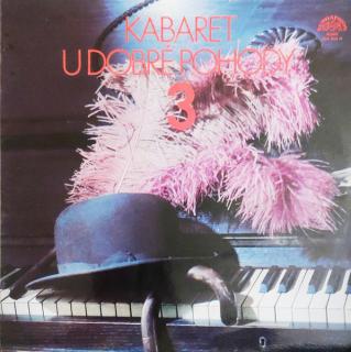 Various - Kabaret U Dobré Pohody 3 - LP / Vinyl (LP / Vinyl: Various - Kabaret U Dobré Pohody 3)