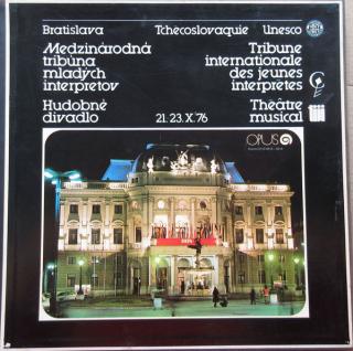 Various - Medzinárodná Tribúna Mladých Interpretov ? Bratislava Tchécoslovaquie Unesco ? 21.-23. X. 1976 - LP (LP: Various - Medzinárodná Tribúna Mladých Interpretov ? Bratislava Tchécoslovaquie Unesco ? 21.-23. X. 1976)