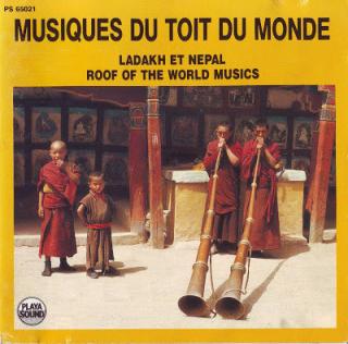 Various - Musiques Du Toit Du Monde - Ladakh Et Nepal - Roof Of The World Musics - CD (CD: Various - Musiques Du Toit Du Monde - Ladakh Et Nepal - Roof Of The World Musics)
